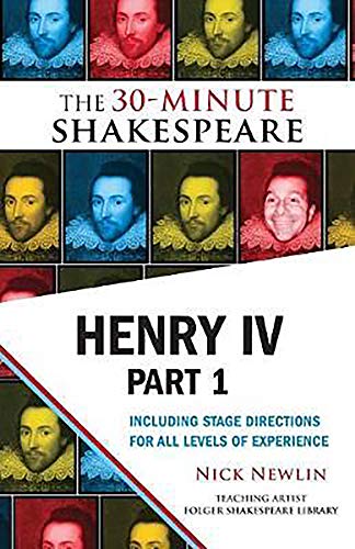Beispielbild fr Henry IV, Part 1: The 30-Minute Shakespeare zum Verkauf von Reuseabook