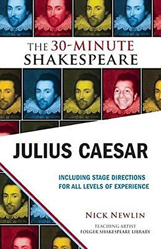 9781935550297: Julius Caesar: The 30-Minute Shakespeare