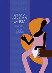 Beispielbild fr Survey of African Music zum Verkauf von ThriftBooks-Dallas