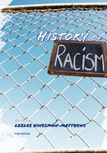 Beispielbild fr History of Racism zum Verkauf von Better World Books