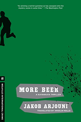 9781935554431: More Beer: A Kayankaya Thriller (2) (Melville International Crime)