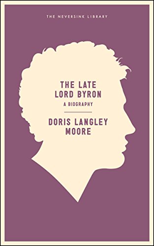 Imagen de archivo de The Late Lord Byron a la venta por ThriftBooks-Atlanta
