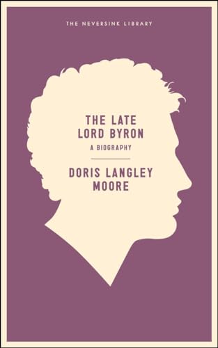 Stock image for The Late Lord Byron for sale by ThriftBooks-Atlanta