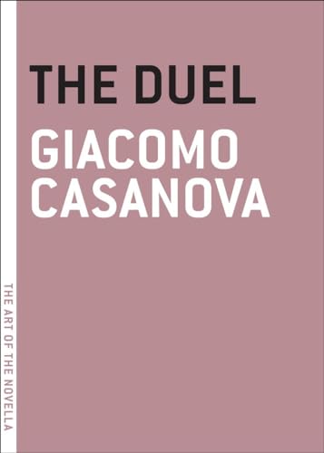 9781935554493: The Duel (The Art of the Novella)