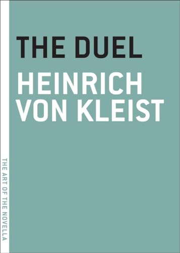 9781935554530: The Duel (The Art of the Novella)