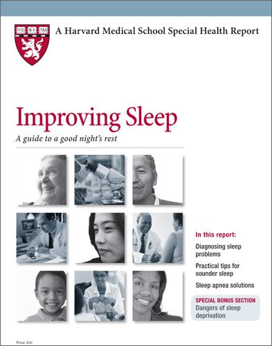 Stock image for Harvard Medical School Improving Sleep: A guide to a good night's rest for sale by ThriftBooks-Atlanta