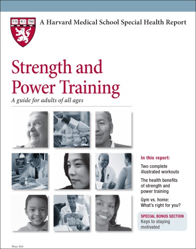 9781935555230: Harvard Medical School Strength and Power Training: A guide for adults of all ages