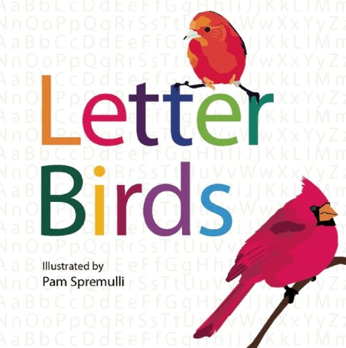 Beispielbild fr Letter Birds zum Verkauf von ThriftBooks-Dallas