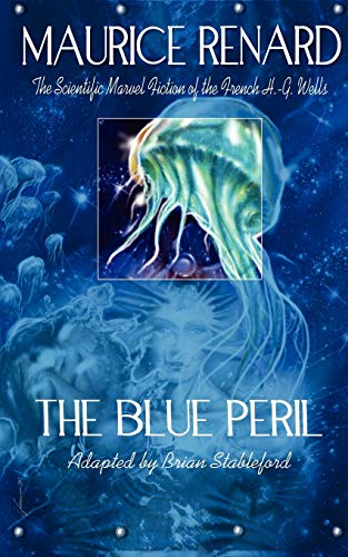 The Blue Peril (9781935558170) by Renard, Maurice