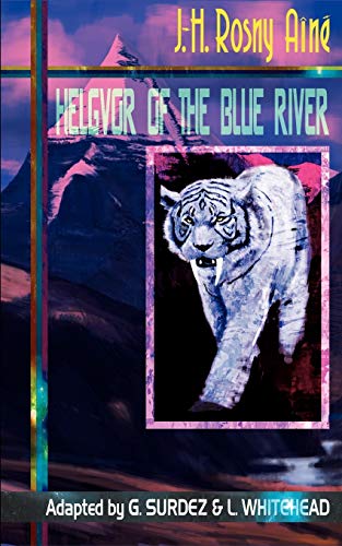 9781935558460: Helgvor of the Blue River