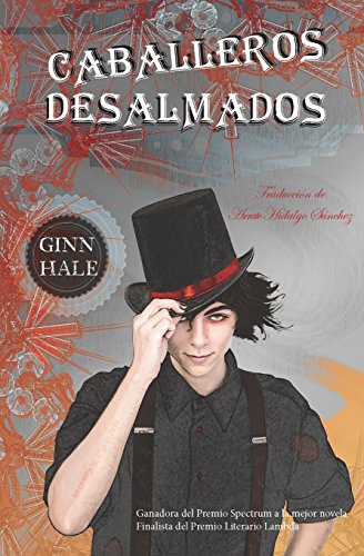 Imagen de archivo de Caballeros Desalmados (Spanish Edition) a la venta por Books From California
