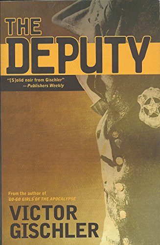 Stock image for The Deputy for sale by KuleliBooks