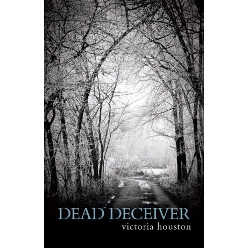 Dead Deceiver (A Loon Lake Mystery) (9781935562610) by Houston, Victoria