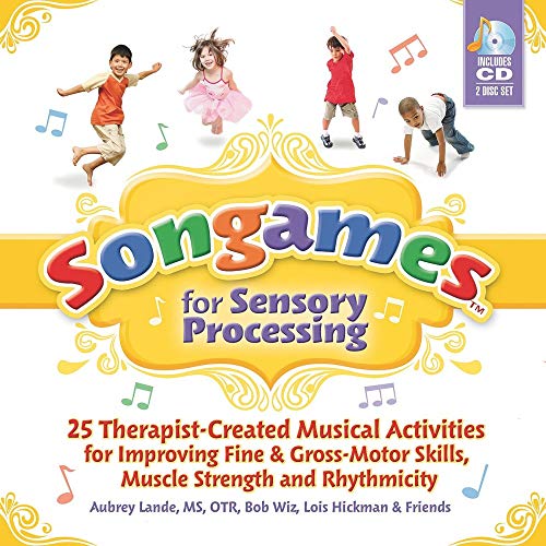 Stock image for Songames for Sensory Processing: 25 Therapist Created Musical Activities for Improving Fine and Gross Motor Skills, Muscle Strength, and Rhythmicity for sale by Books Unplugged