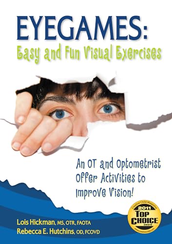 Imagen de archivo de Eyegames: Easy and Fun Visual Exercises: An OT and Optometrist Offer Activities to Enhance Vision! a la venta por HPB Inc.