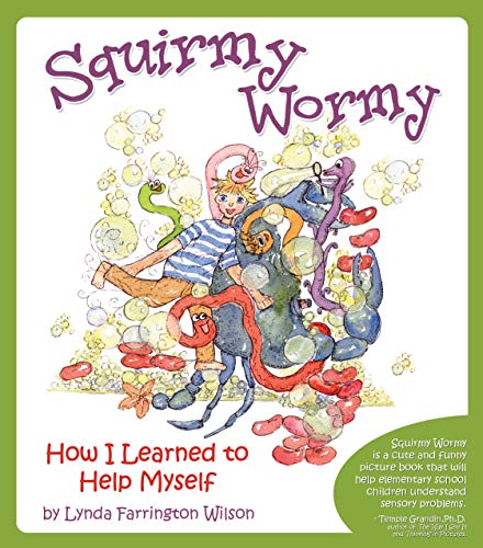 Beispielbild fr Squirmy Wormy: How I Learned to Help Myself zum Verkauf von Wonder Book