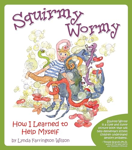 

Squirmy Wormy: How I Learned to Help Myself