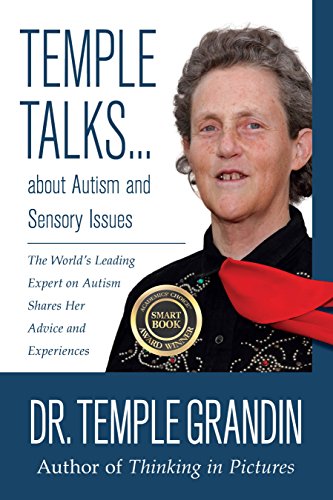 Beispielbild fr Temple Talks about Autism and Sensory Issues: The Worlds Leading Expert on Autism Shares Her Advice and Experiences zum Verkauf von Off The Shelf