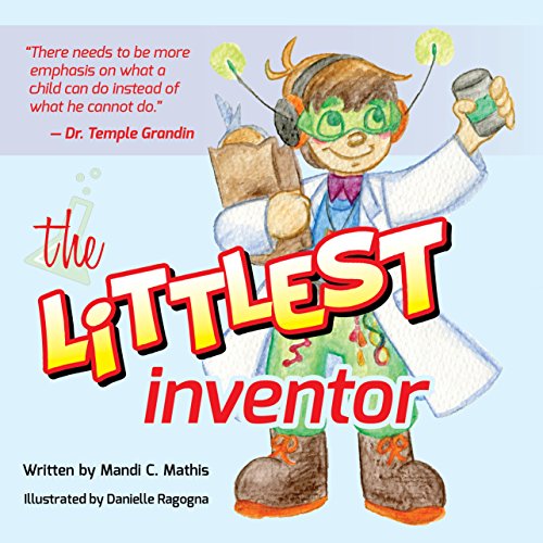 Stock image for The Littlest Inventor for sale by Better World Books