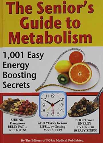 Stock image for The Senior's Guide to Metabolism for sale by Big Bill's Books