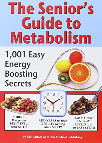 9781935574095: The Senior's Guide to Metabolism