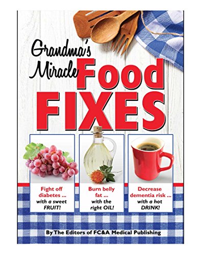 Imagen de archivo de Grandma's Miracle Food Fixes a la venta por Books of the Smoky Mountains