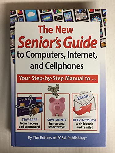 Beispielbild fr The New Senior's Guide to Computers, Internet, and Cellphones zum Verkauf von GoldBooks