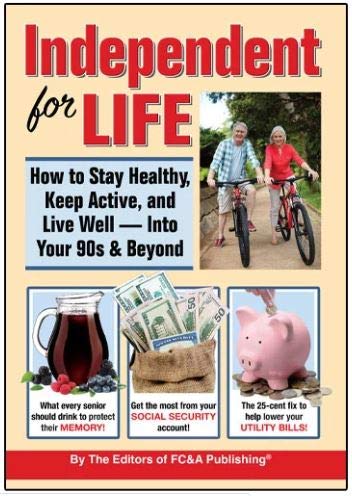 Beispielbild fr Independent for Life How to Stay Healthy, Keep Active, and Live Well - Into Your 90s & Beyond zum Verkauf von SecondSale