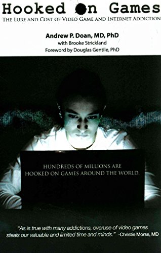 Beispielbild fr Hooked on Games: The Lure and Cost of Video Game and Internet Addiction zum Verkauf von ZBK Books