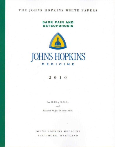 Stock image for The Johns Hopkins White Papers: Back Pain and Osteoporosis for sale by books4u31