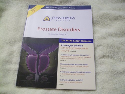9781935584346: Prostate Disorders (The John Hopkins White Papers) (John Hopkins Medicine, 86 pages)