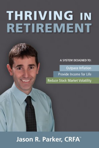 Stock image for Thriving in Retirement for sale by BOOK'EM, LLC