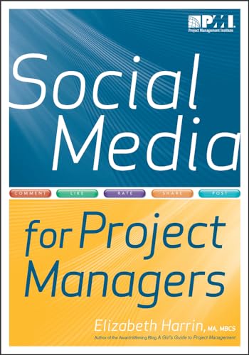 Imagen de archivo de Social Media for Project Managers a la venta por Better World Books