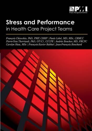 Imagen de archivo de Stress and Performance in Health Care Project Teams a la venta por Better World Books