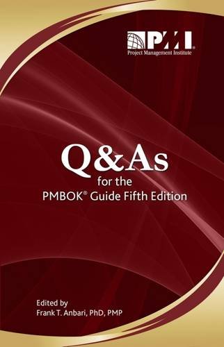 Beispielbild fr Q and As for the PMBOK Guide - 5th Edition zum Verkauf von Better World Books