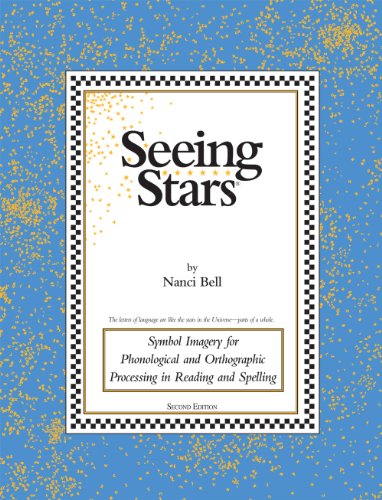 Imagen de archivo de Seeing Stars: Symbol Imagery for Phonological and Orthographic Processing in Reading and Spelling a la venta por Omega