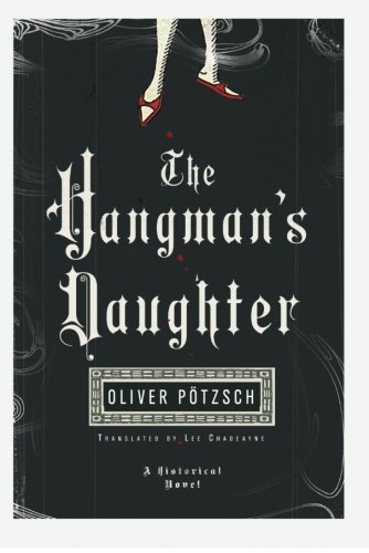 Imagen de archivo de The Hangman's Daughter (A Hangman's Daughter Tale) a la venta por HPB Inc.