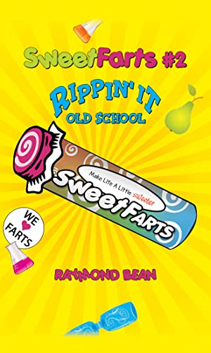 9781935597087: Sweet Farts #2: Rippin' It Old School