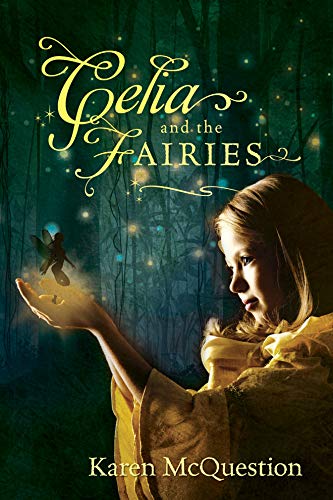 Beispielbild fr Celia and the Fairies zum Verkauf von Better World Books