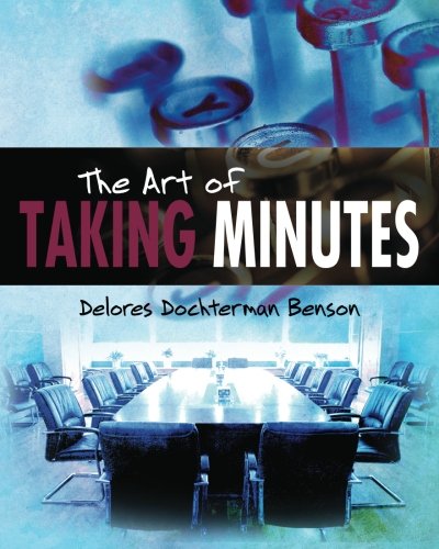 Beispielbild fr The Art of Taking Minutes zum Verkauf von ZBK Books