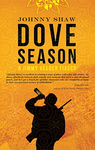 Stock image for Dove Season (Jimmy Veeder Fiasco) for sale by SecondSale