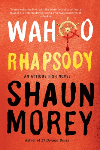 Imagen de archivo de Wahoo Rhapsody (An Atticus Fish Novel) a la venta por BooksRun