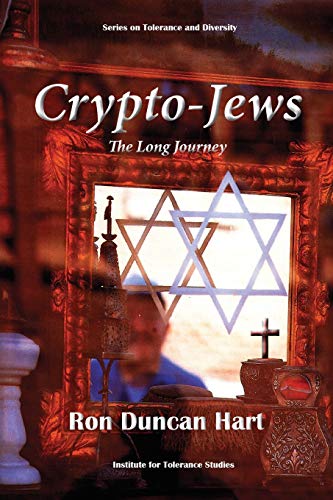 Stock image for Crypto-Jews: The Long Journey for sale by GF Books, Inc.