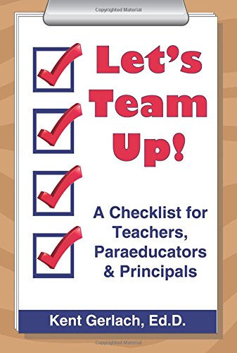Stock image for Let's Team Up! A Checklist for Teachers, Paraeducators & Principals for sale by SecondSale