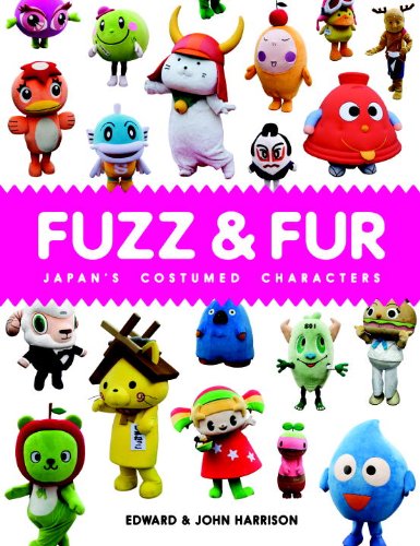 9781935613121: Fuzz & Fur: Japan's Costumed Characters