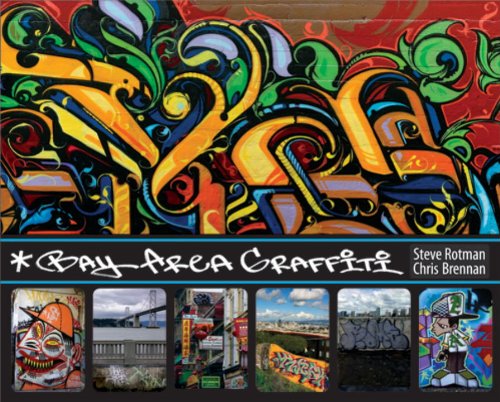 Beispielbild fr Bay Area Graffiti zum Verkauf von Front Cover Books