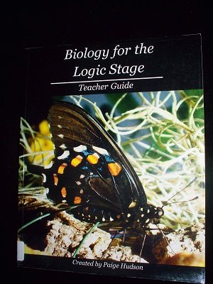 9781935614104: Biology for the Logic Stage - Teacher Guide