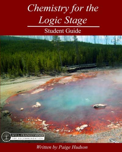 Stock image for Chemistry for the Logic Stage Student Guide for sale by HPB-Movies