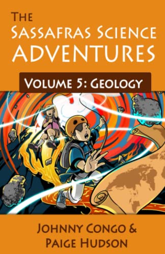 Imagen de archivo de The Sassafras Science Adventures 5: Volume 5: Geology a la venta por Goodwill Books