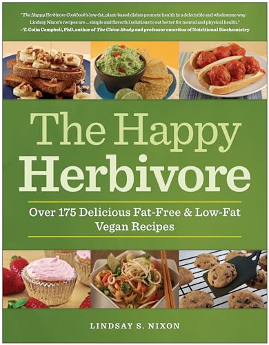 Beispielbild fr The Happy Herbivore Cookbook : Over 175 Delicious Fat-Free and Low-Fat Vegan Recipes zum Verkauf von Better World Books